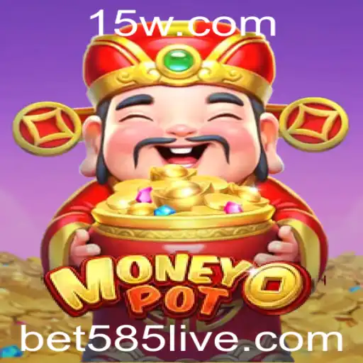Descubra o Dinâmico Mundo do Jogo MoneyPot com Bet585