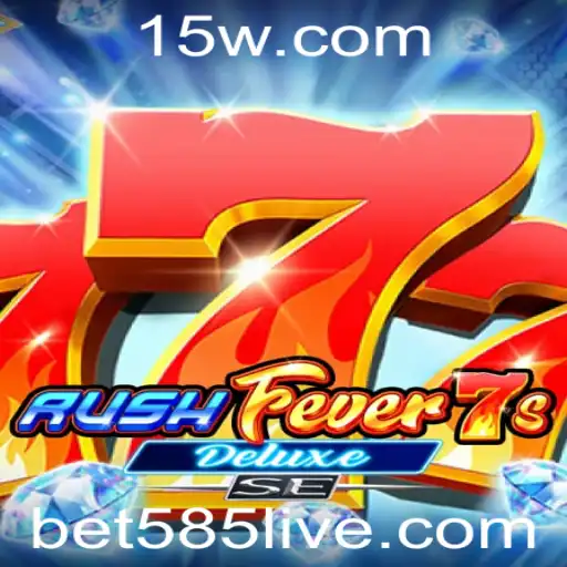 Explorando o Mundo Vibrante de RushFever7sDeluxeSE com Bet585