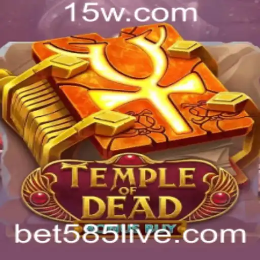 Descubra o Fascinante Jogo TempleofDeadBonusBuy com a Plataforma Bet585